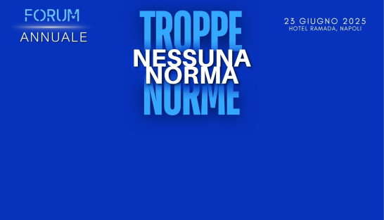 TROPPE NORME, NESSUNA NORMA