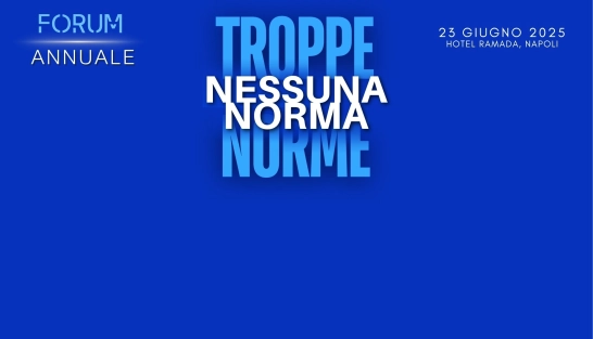 TROPPE NORME, NESSUNA NORMA