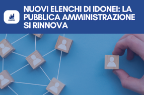 NUOVI ELENCHI DI IDONEI: LA PUBBLICA AMMINISTRAZIONE SI RINNOVA