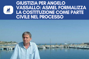 GIUSTIZIA PER ANGELO VASSALLO: ASMEL FORMALIZZA LA COSTITUZIONE COME PARTE CIVILE NEL PROCESSO