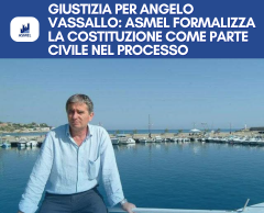 GIUSTIZIA PER ANGELO VASSALLO: ASMEL FORMALIZZA LA COSTITUZIONE COME PARTE CIVILE NEL PROCESSO